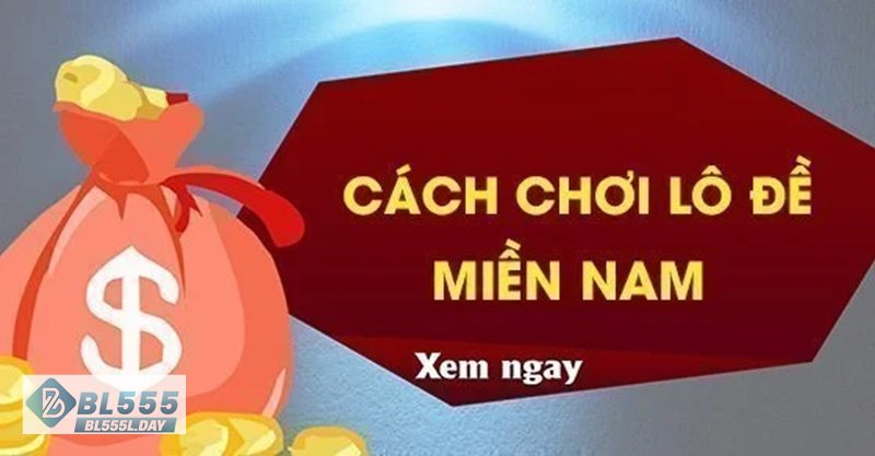 cách đánh lô miền Nam - Chơi đều – nhỏ – dài hơi